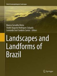 Cover image for Landscapes and Landforms of Brazil