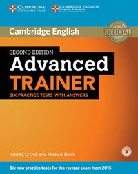 Cover image for Advanced Trainer Six Practice Tests with Answers with Audio