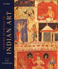 Cover image for The Oxford Readings in Indian Art