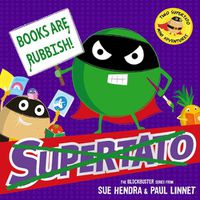 Cover image for Books are Rubbish: Two Supertato Mini Adventures