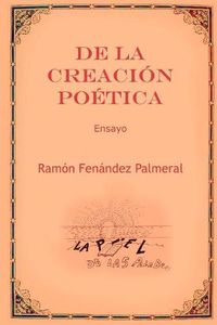 Cover image for De La Creacion Poetica