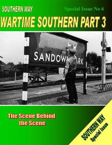 The Southern Way Special Issue: The Scene Behind the Scene