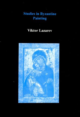 Cover image for Studies in Byzantine Painting