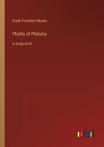 Cover image for Phyllis of Philistia