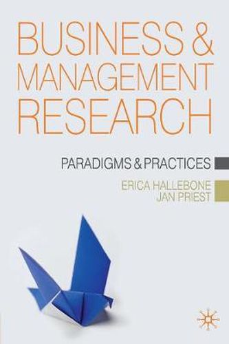 Cover image for Business and Management Research: Paradigms and Practices