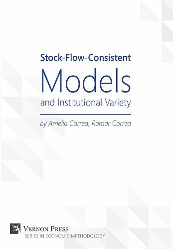 Cover image for Stock-Flow-Consistent Models and Institutional Variety