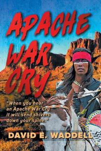 Cover image for Apache War Cry