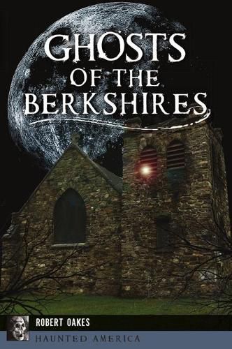 Cover image for Ghosts of the Berkshires