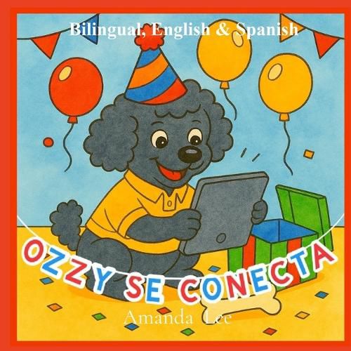 Cover image for Ozzy se Conecta - Ozzy Goes Online, Bilingual