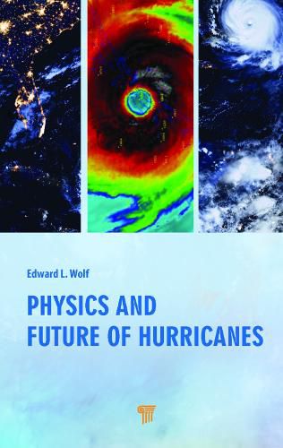 Cover image for Physics and Future of Hurricanes