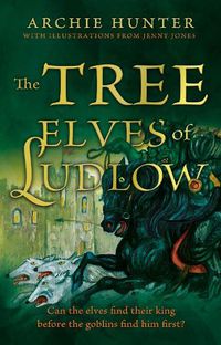 Cover image for The Tree Elves of Ludlow