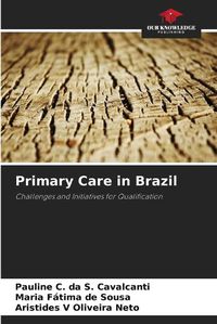 Cover image for Primary Care in Brazil