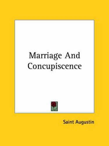 Cover image for Marriage and Concupiscence