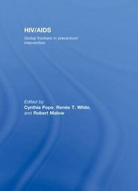 Cover image for HIV/AIDS: Global Frontiers in Prevention/Intervention