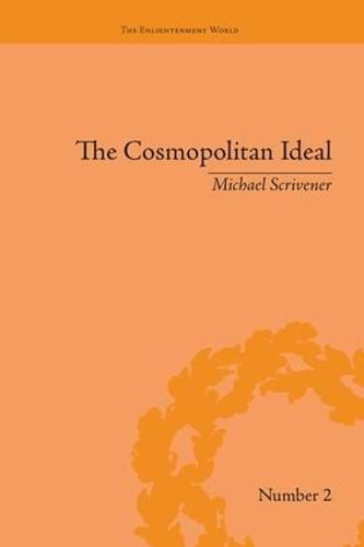 Cover image for The Cosmopolitan Ideal in the Age of Revolution and Reaction, 1776-1832