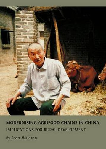 Modernising Agrifood Chains in China: Implications for Rural Development