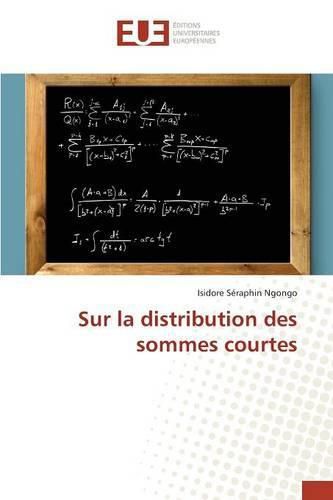 Cover image for Sur La Distribution Des Sommes Courtes