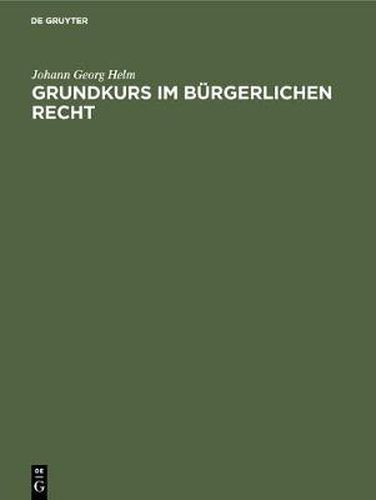 Cover image for Grundkurs im Burgerlichen Recht