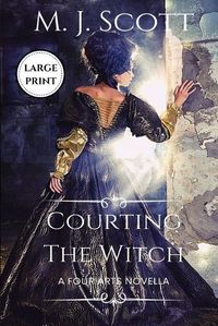 Cover image for Courting The Witch: Large Print edition