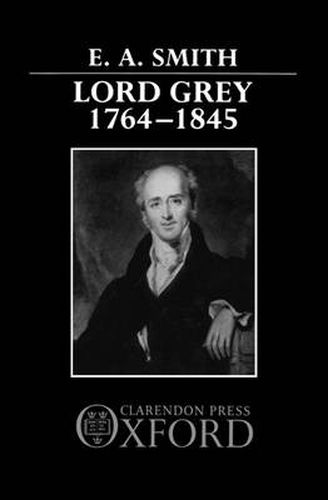 Cover image for Lord Grey, 1764-1845