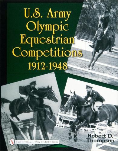 Cover image for U.S. Army Olympic Equestrian Competitions