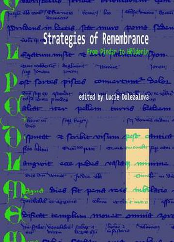 Cover image for Strategies of Remembrance: From Pindar to Hoelderlin