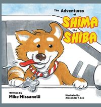 Cover image for The Adventures of Shima the Shiba