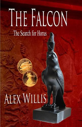 Cover image for The The Falcon: The search for Horus