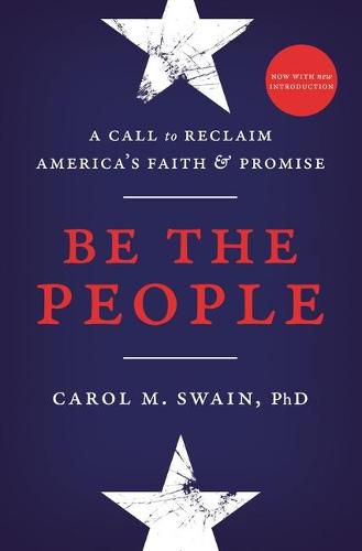 Cover image for Be the People: A Call to Reclaim America's Faith and Promise