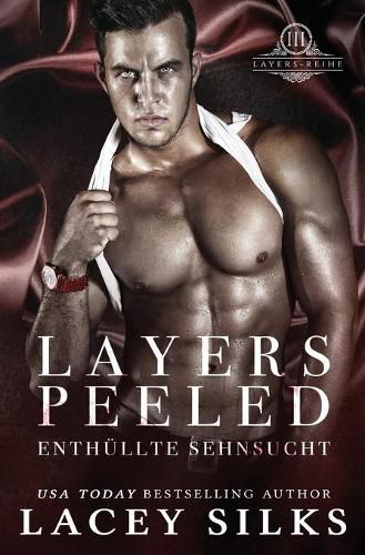 Cover image for Layers Peeled: Enthullte Sehnsucht