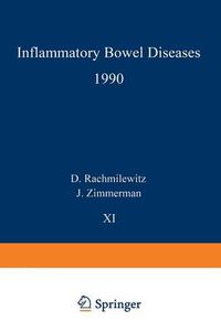 Cover image for Inflammatory Bowel Diseases 1990: Proceedings of the Third International Symposium on Inflammatory Bowel Diseases, Jerusalem, September 10-13, 1989