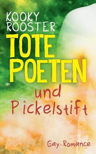 Cover image for Tote Poeten und Pickelstift