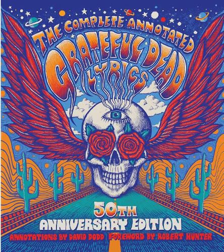 Cover image for The Complete Annotated Grateful Dead Lyrics