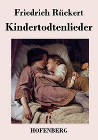 Cover image for Kindertodtenlieder