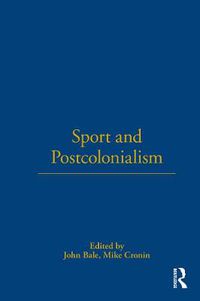 Cover image for Sport and Postcolonialism