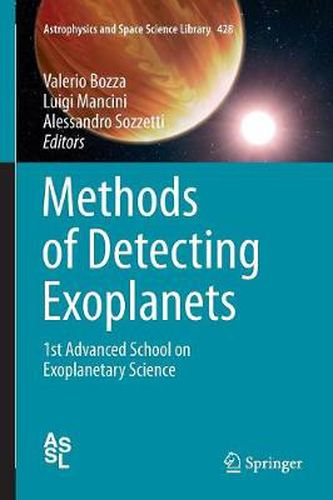 Cover image for Methods of Detecting Exoplanets: 1st Advanced School on Exoplanetary Science