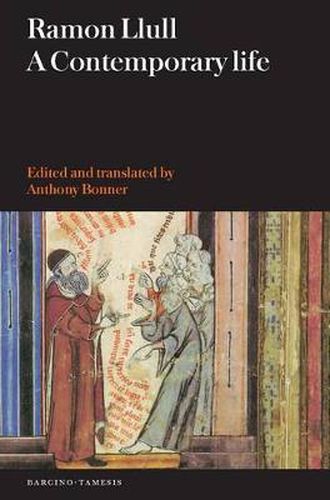 Cover image for Ramon Llull: A Contemporary Life