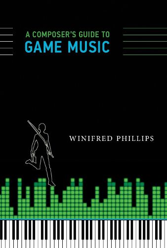 Cover image for A Composer's Guide to Game Music