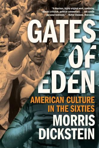 Cover image for Gates of Eden: American Culture in the Sixties