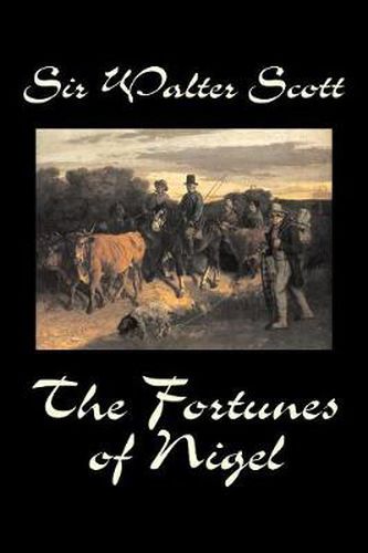 Cover image for The Fortunes of Nigel