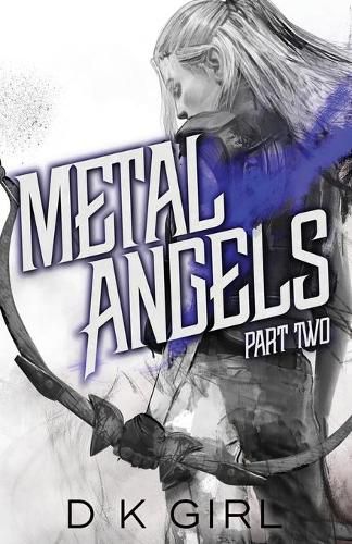 Cover image for Metal Angels - Part Two