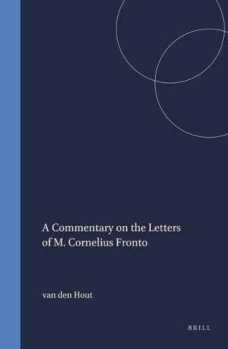 A Commentary on the Letters of M. Cornelius Fronto