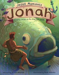 Cover image for Jesus Moments: Jonah