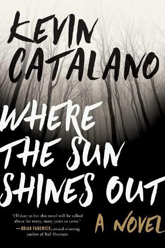 Cover image for Where the Sun Shines Out: A Novel