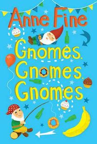 Cover image for Gnomes, Gnomes, Gnomes