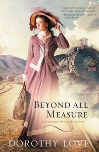 Cover image for Beyond All Measure