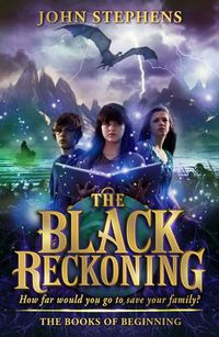 Cover image for The Black Reckoning: The Books of Beginning 3