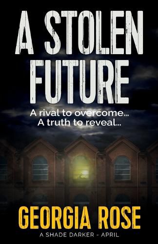 Cover image for A Stolen Future (A Shade Darker Book 4)