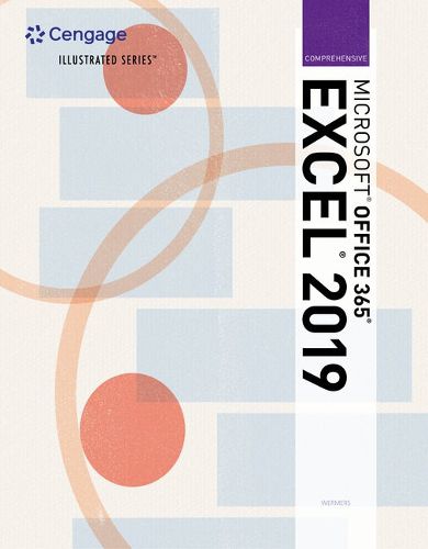 Cover image for Bundle: Illustrated Microsoft Office 365 & Excel 2019 Comprehensive, Loose-Leaf Version + Illustrated Microsoft Office 365 & PowerPoint 2019 Comprehensive, Loose-Leaf Version + Illustrated Microsoft Office 365 & Word 2019 Comprehensive, Loose-Leaf Version