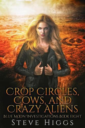 Crop Circles, Cows and Crazy Aliens